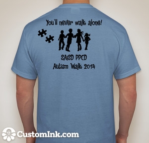 Any Baby Can S Walk For Autism Saisd Ppcd Team You Ll Never Walk Alone Homepage At Getmeregistered Com